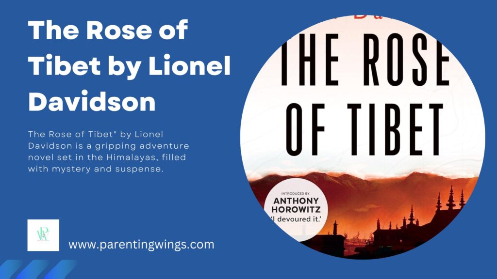 The Rose of Tibet by Lionel Davidson