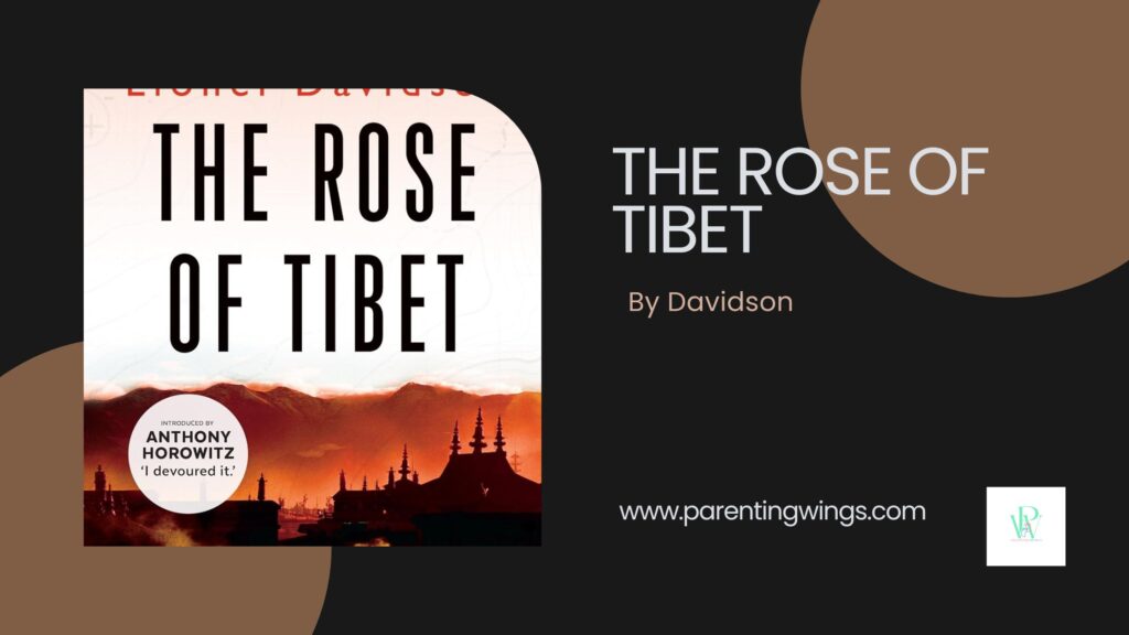 The Rose of Tibet by Lionel Davidson