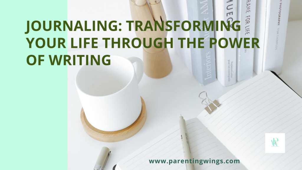 Journaling Power: Transforming your life through the writing